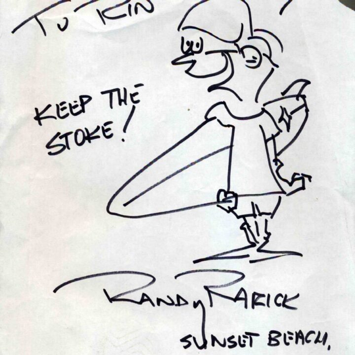 I finally found nice graffitti-art by Randy Rarick from North Shore of Hawaii!