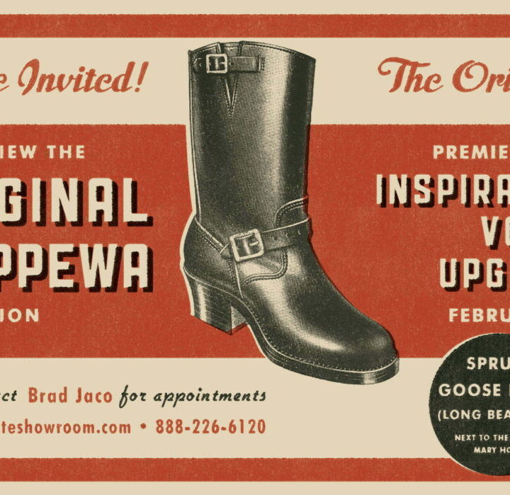 Invitation 2: Chippewa Boots will show you new their “premium Horween Leather collection” on 2/8!!