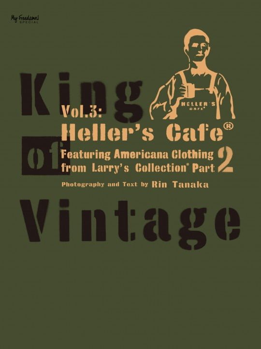 New Book “King of Vintage Vol.3: Heller’s Cafe Part2” will be released in USA this Oct!