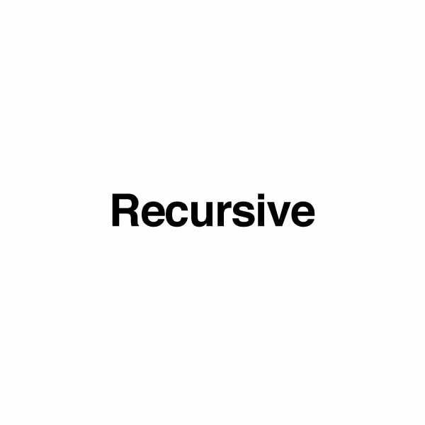 Recursive