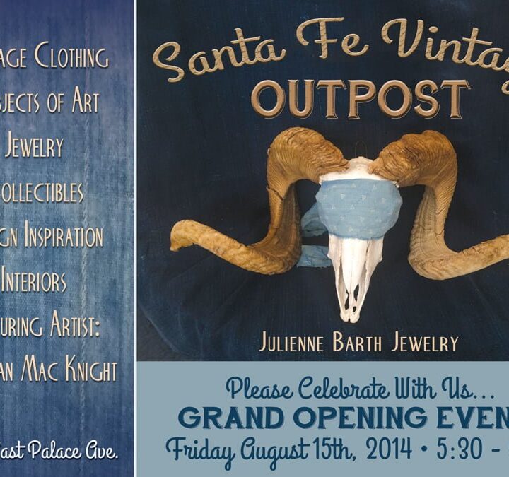 “Santa Fe Vintage Outpost” opened in Santa Fe, NM!