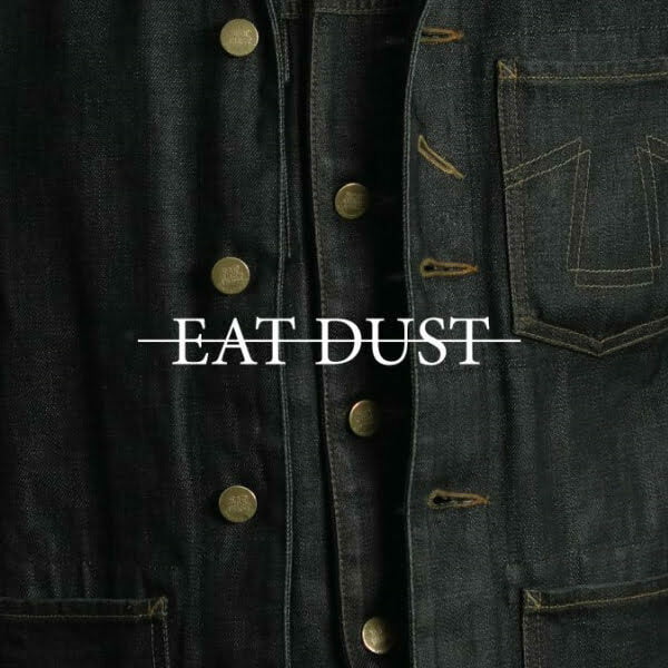 Eat Dust