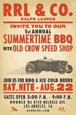 RRL Melrose “Summer BBQ Party” on 8/22 5-9pm, featuring Old Crow Speed Shop