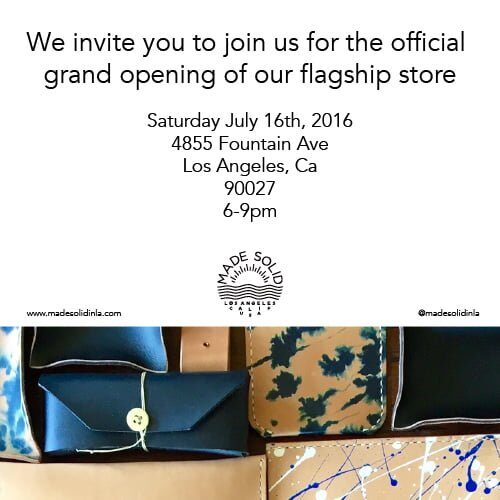 Made Solid having opening party tomorrow 7/16  6-9pm!!