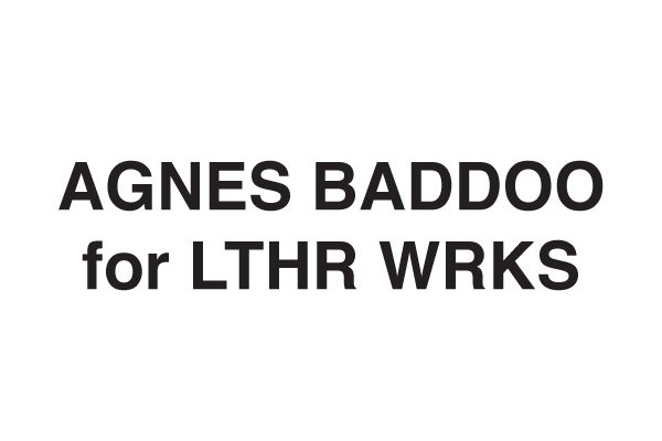 AGNES BADDOO for LTHR WRKS
