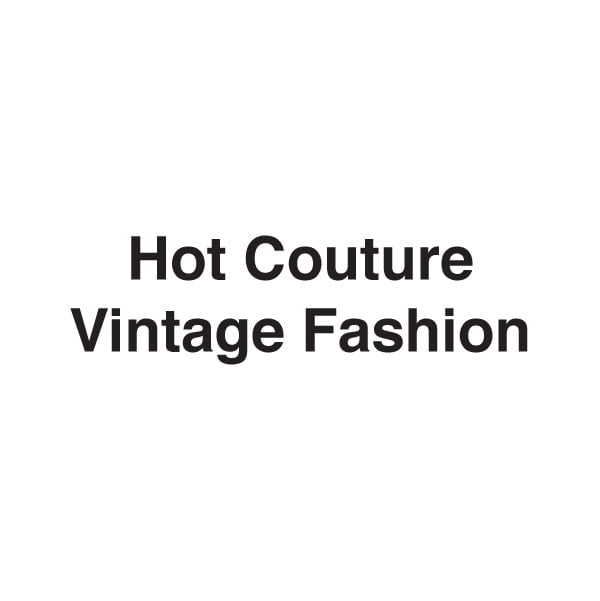 Hot Couture Vintage Fashion