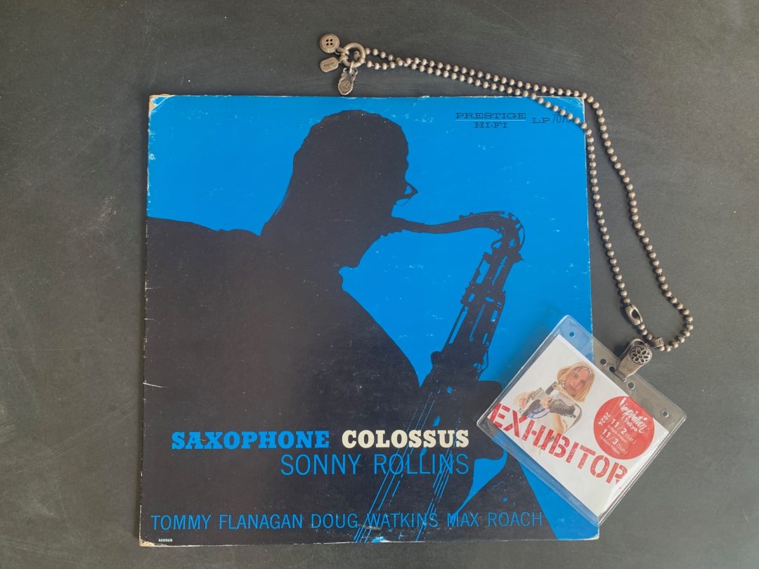 My most favorite LP “Saxophone Colossus by Sonny Rollins”!